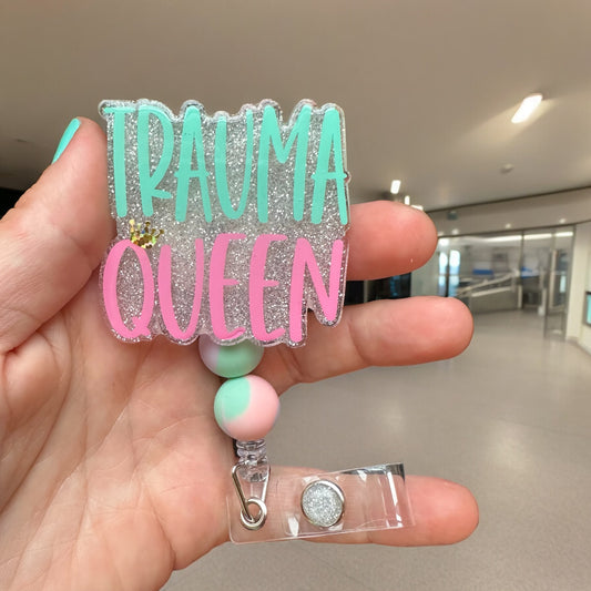 Trauma Queen Badge Reel